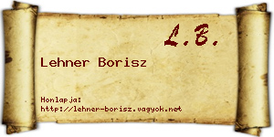 Lehner Borisz névjegykártya